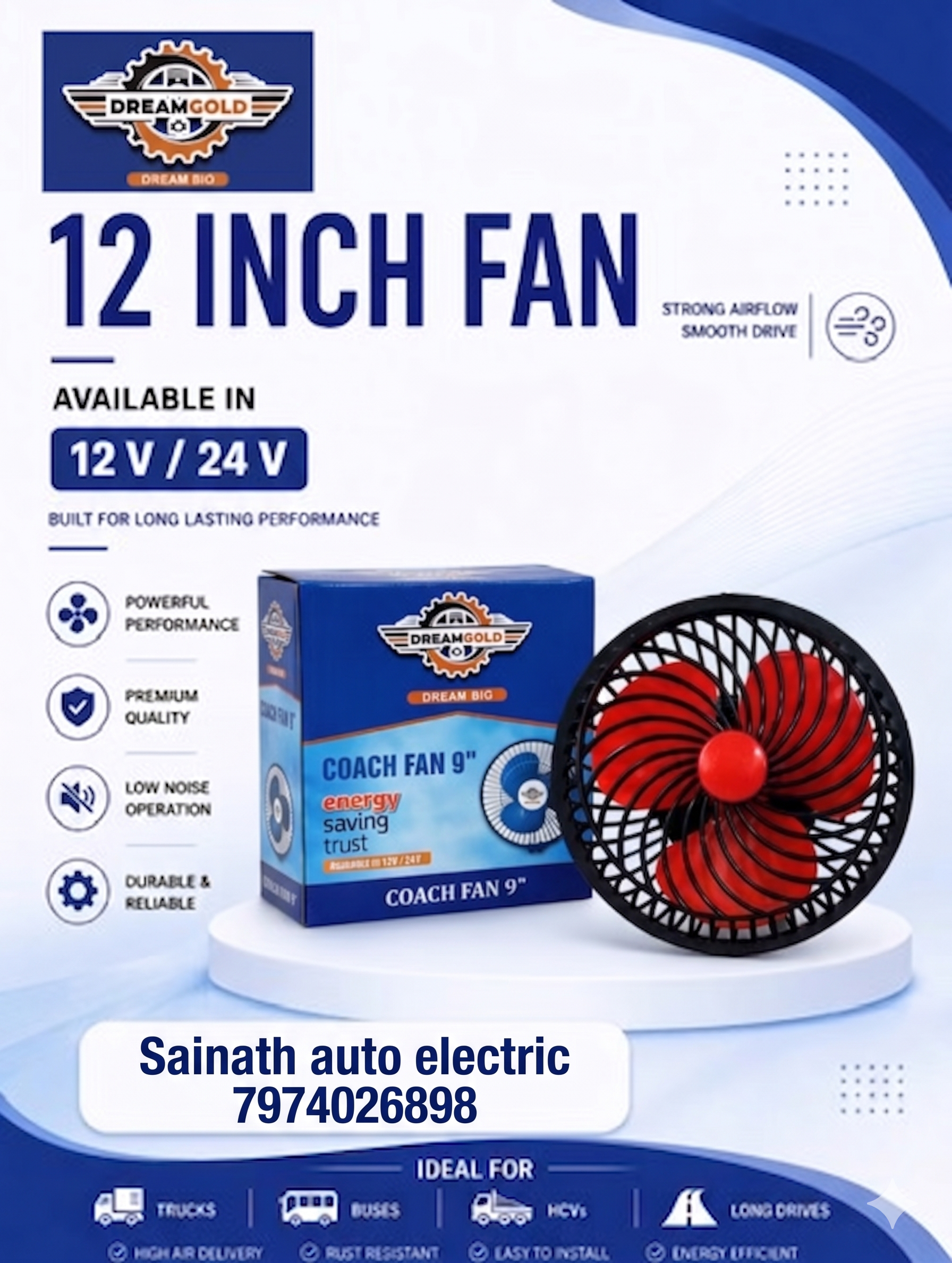 Dream gold 9”inch coach fan (with copper motor) 12v and 24v